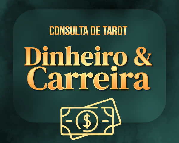 Tarot para Dinheiro e Carreira